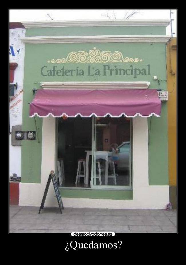 ¿Quedamos? -