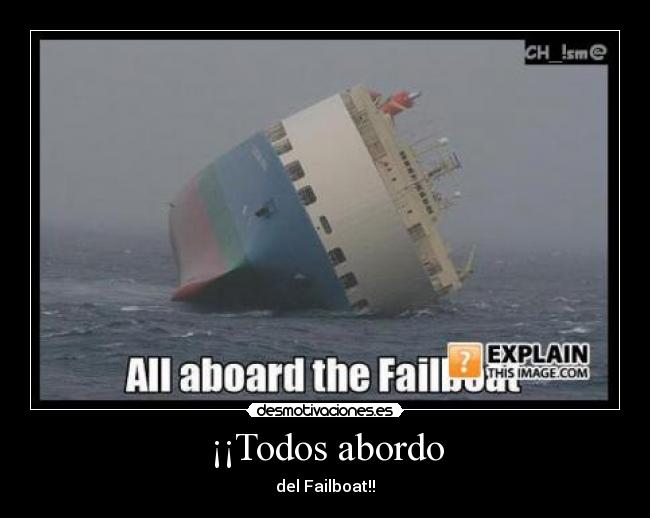 carteles failboat desmotivaciones