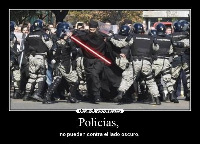Policías, -