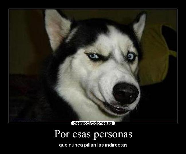 Por esas personas -