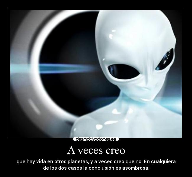 A veces creo -