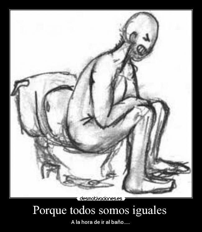 Porque todos somos iguales  - 