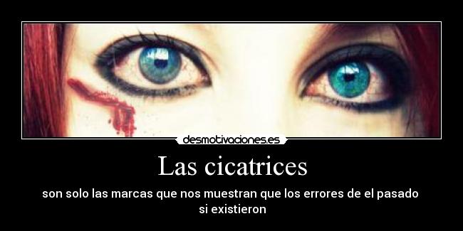 Las cicatrices - 