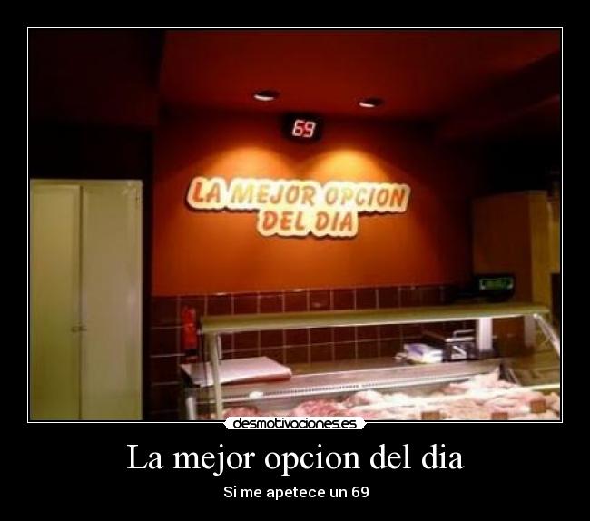 La mejor opcion del dia - 