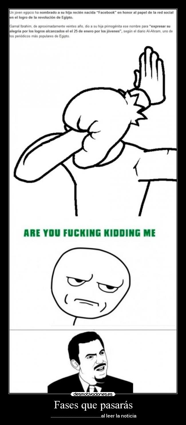 Fases que pasarás - ............................................al leer la noticia