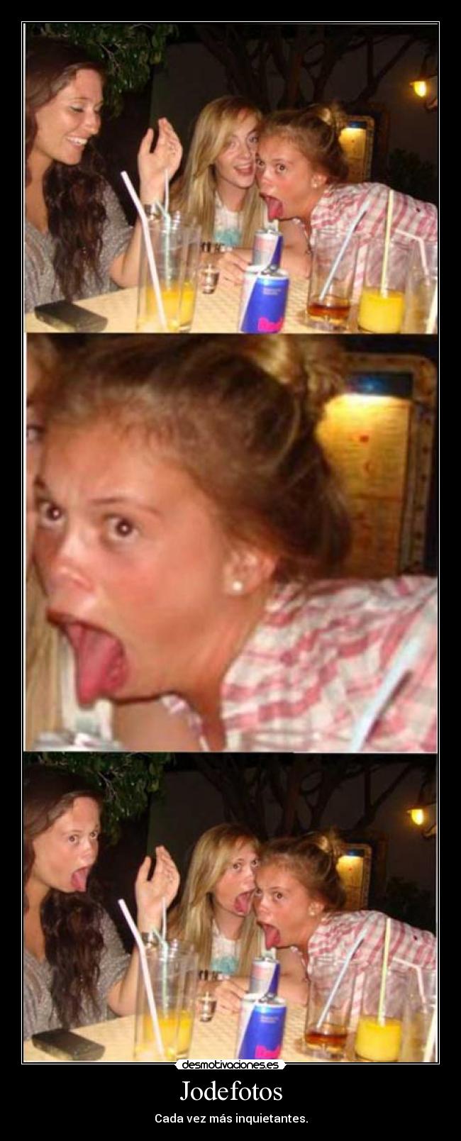 Jodefotos - Cada vez más inquietantes.
