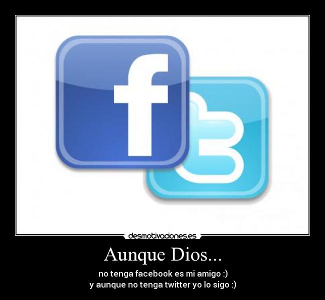 Aunque Dios... -
