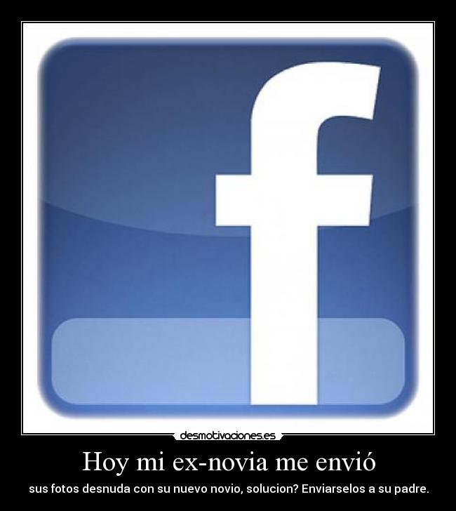 Hoy mi ex-novia me envió - 