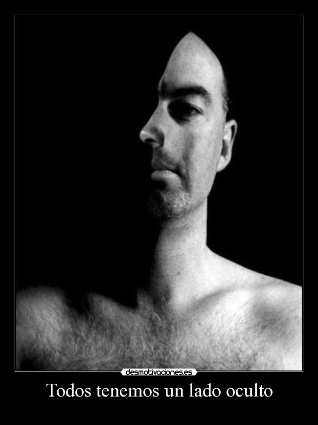 Todos tenemos un lado oculto - 