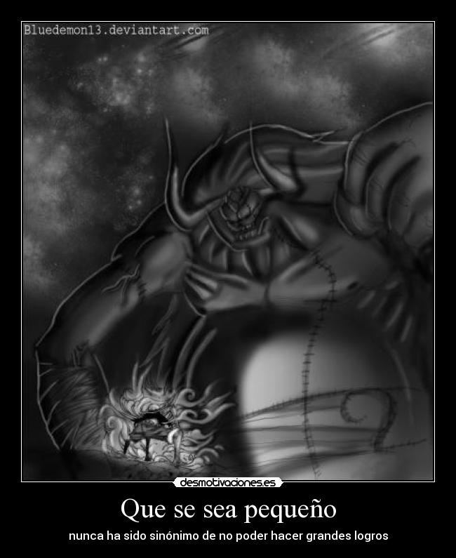 Que se sea pequeño - nunca ha sido sinónimo de no poder hacer grandes logros