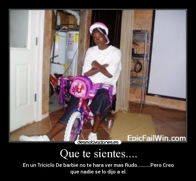 Que te sientes.... - 