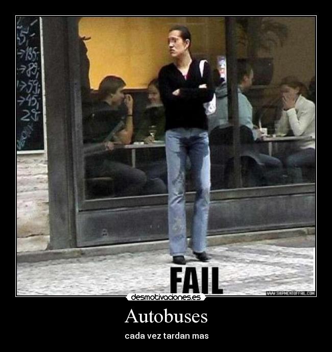 Autobuses - cada vez tardan mas