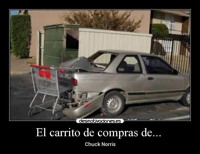 El carrito de compras de... - Chuck Norris