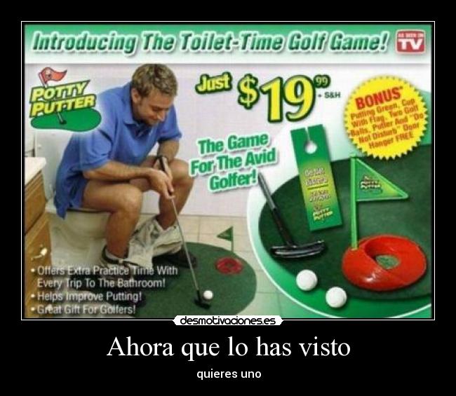 Ahora que lo has visto -