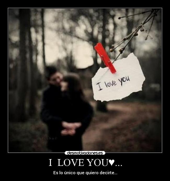 I LOVE YOU♥... -