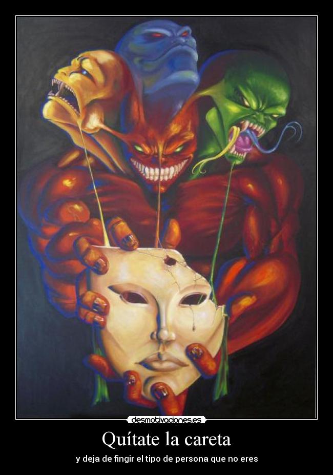Quítate la careta - 