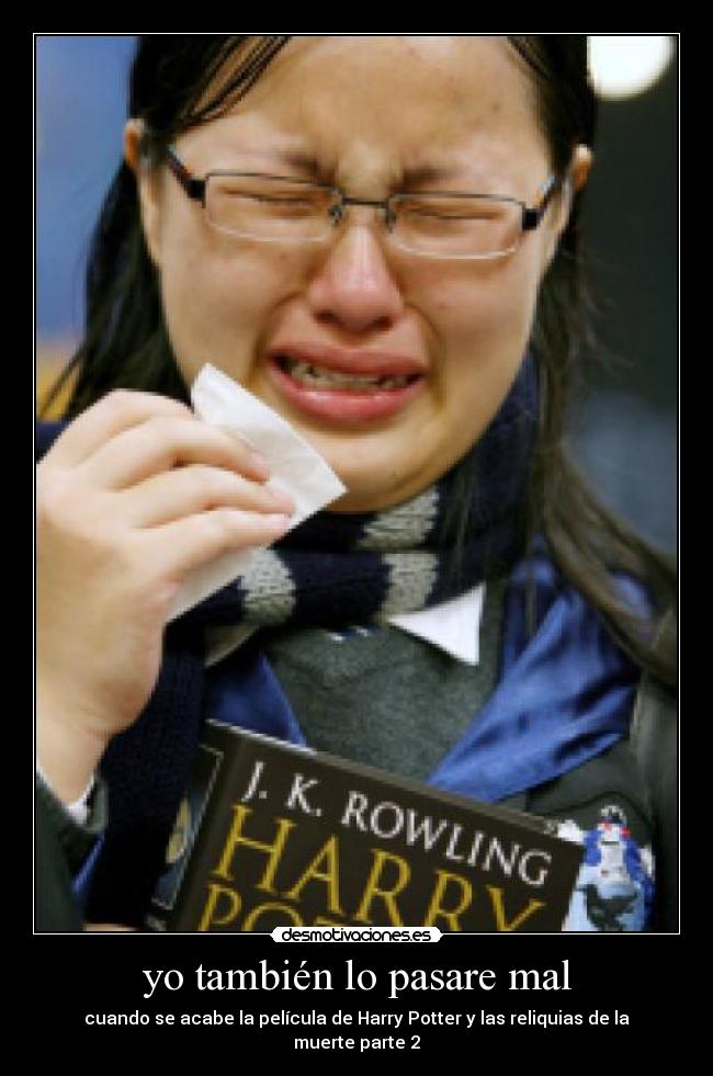yo también lo pasare mal -