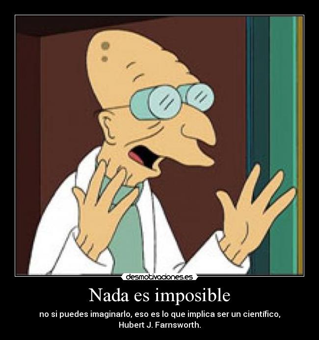 Nada es imposible - 