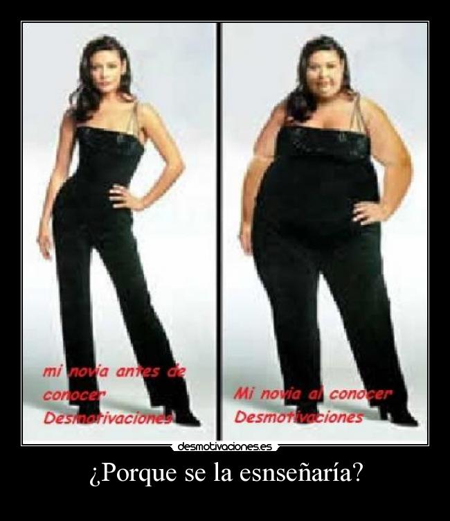 ¿Porque se la esnseñaría? - 