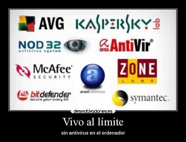 Vivo al límite - sin antivirus en el ordenador