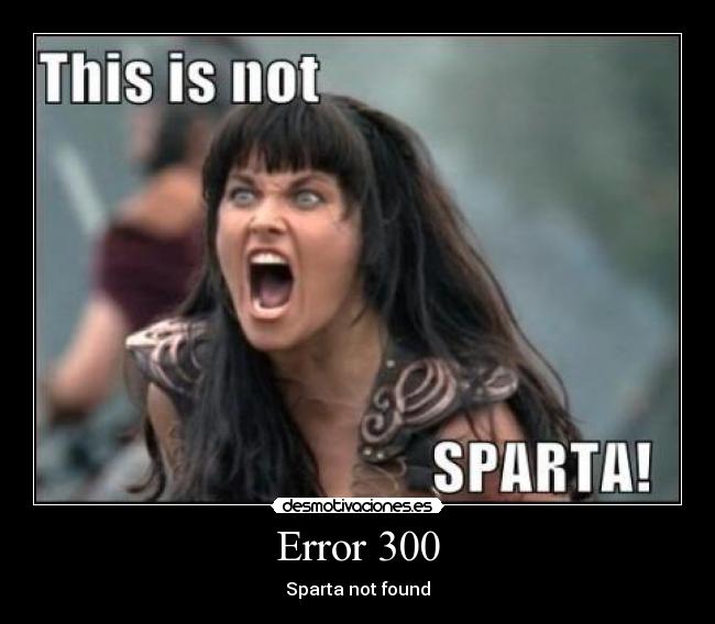 Error 300 - Sparta not found