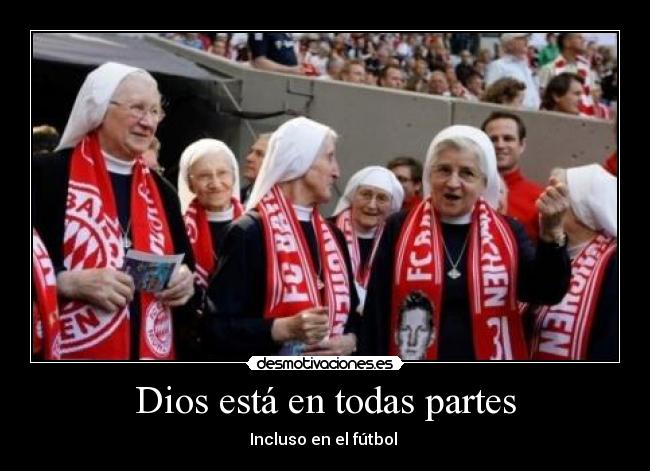 Dios está en todas partes -