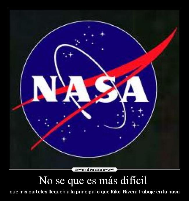 No se que es más difícil  - 