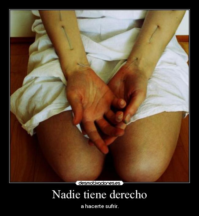 Nadie tiene derecho -