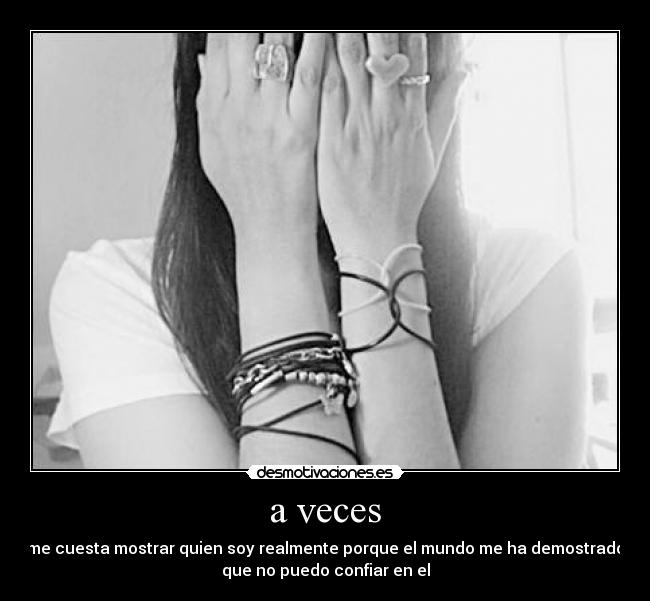 a veces -