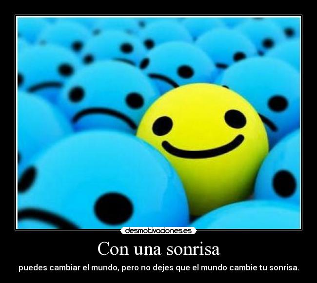 carteles sonrisa sonrisa desmotivaciones