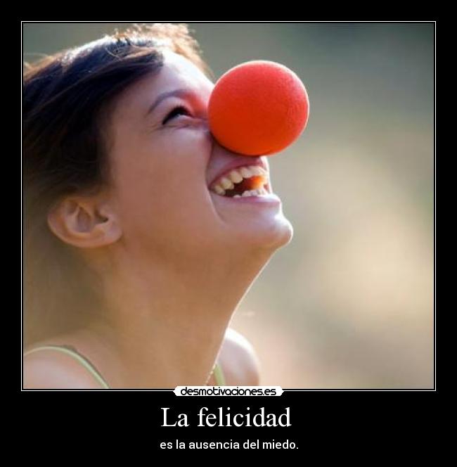 La felicidad  - 