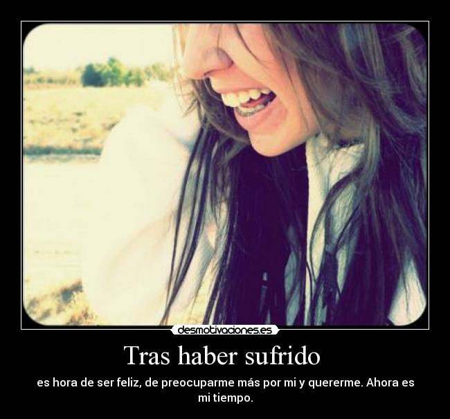 Tras haber sufrido  - 