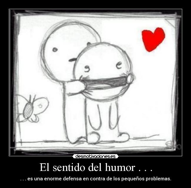 El sentido del humor . . . - 