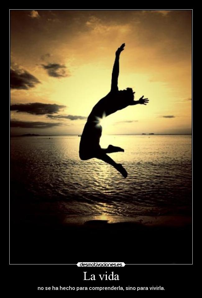 La vida -