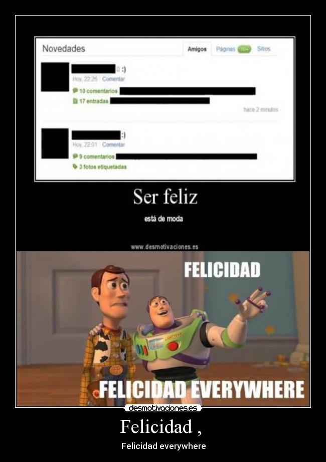 Felicidad ,  - Felicidad everywhere