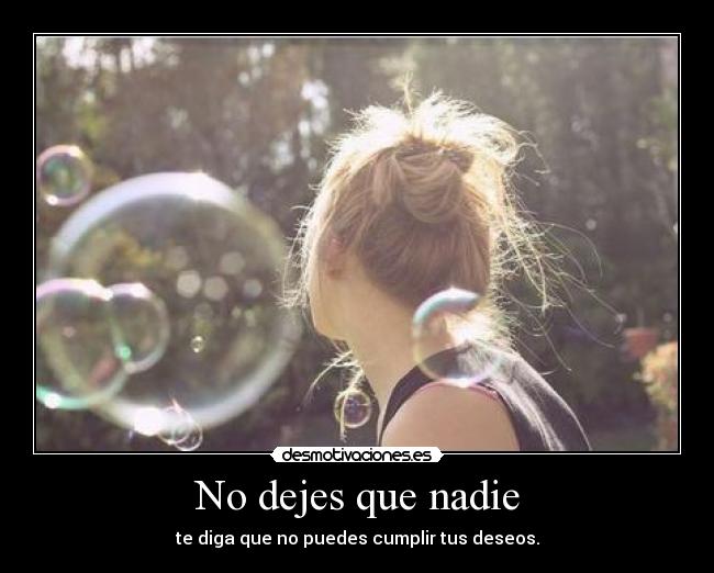 No dejes que nadie - 