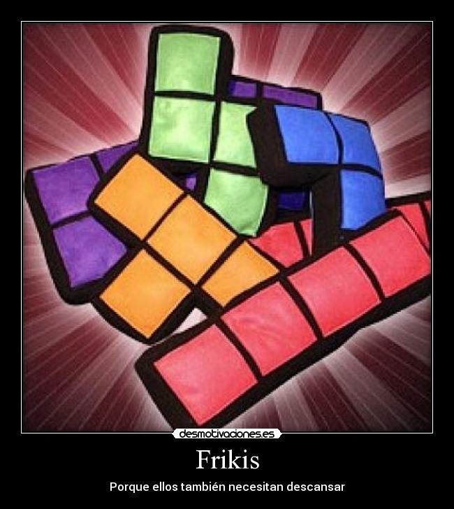 Frikis -