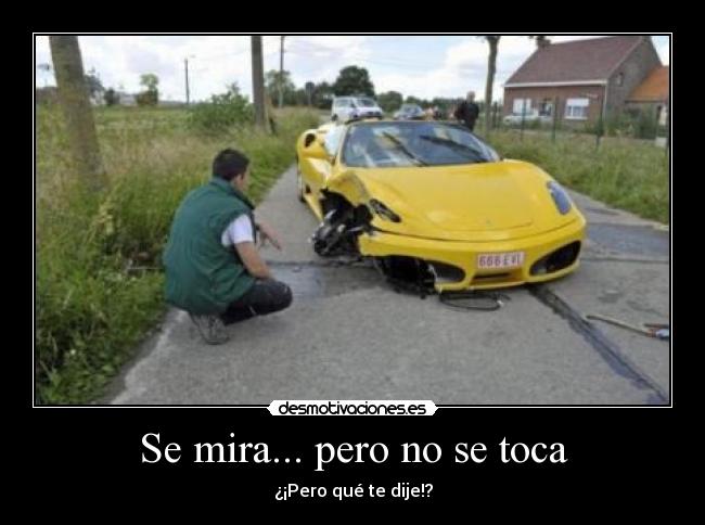 Se mira... pero no se toca - 