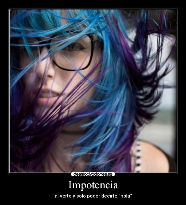 Impotencia -