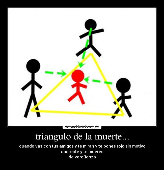 carteles muerte cuando vas con tus amigos desmotivaciones