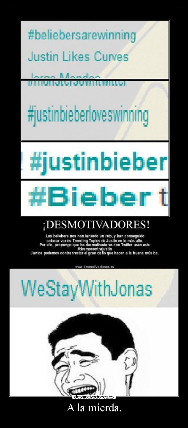 carteles justin bieber twitter jonas brothers desmotivaciones