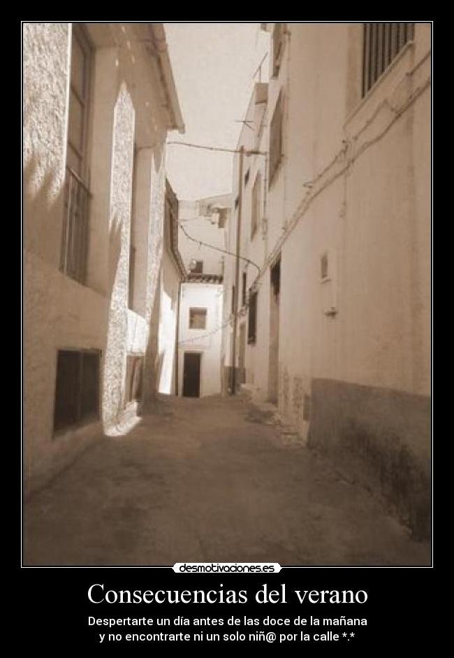 Consecuencias del verano -
