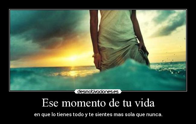 Ese momento de tu vida - 