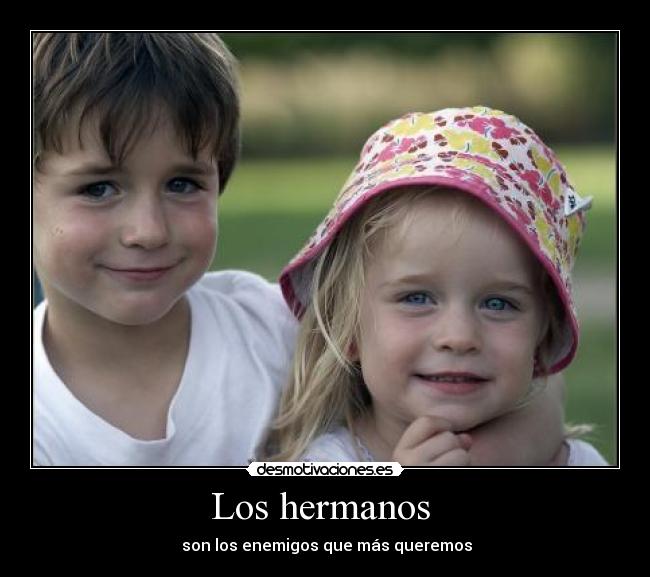 Los hermanos -