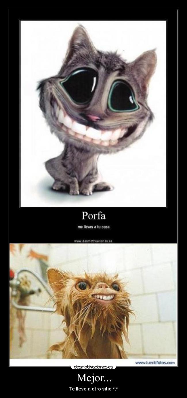 Mejor... - Te llevo a otro sitio *.*
