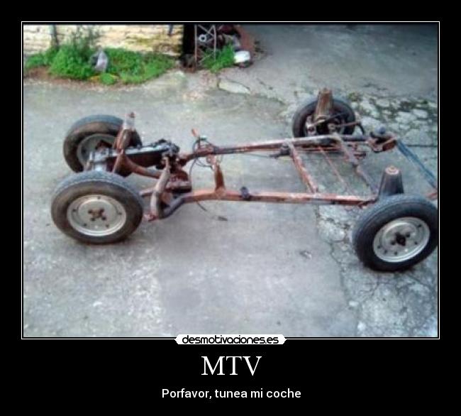 MTV - Porfavor, tunea mi coche