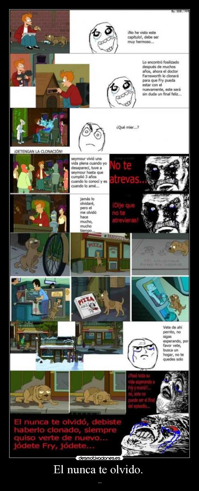 El nunca te olvido. - ...