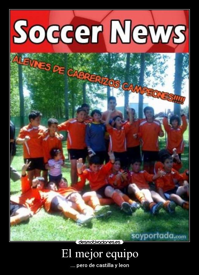 El mejor equipo -