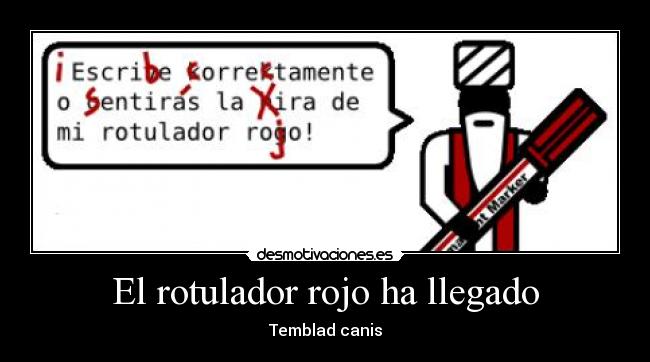 El rotulador rojo ha llegado -