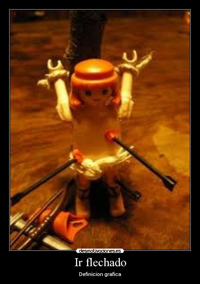 Ir flechado -